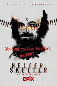 Helter Skelter: Американский миф 1 сезон 